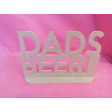 4mm Thick MDF Dads Beer plaque